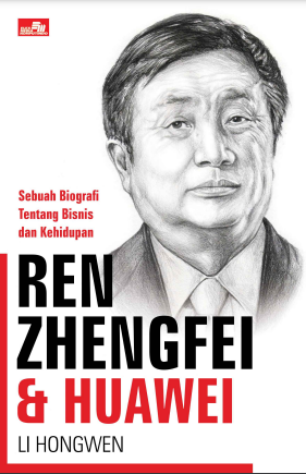 REN ZHENGFEI DAN HUAWEI